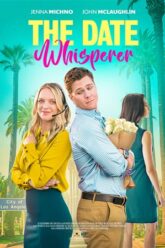 The Date Whisperer (2023) WEB-DL Dual Audio {Hindi-English} 480p [330MB] | 720p [800MB] | 1080p [1.6GB]